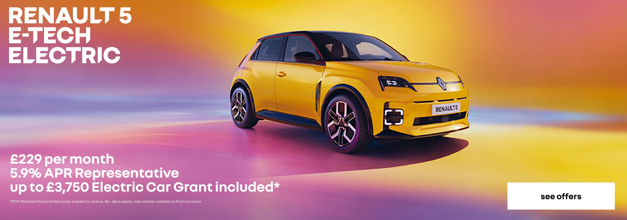 Renault 5 personal contract plan headline offer banner with a call to action to see more offers.